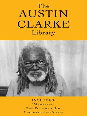 The Austin Clarke Library - ebook